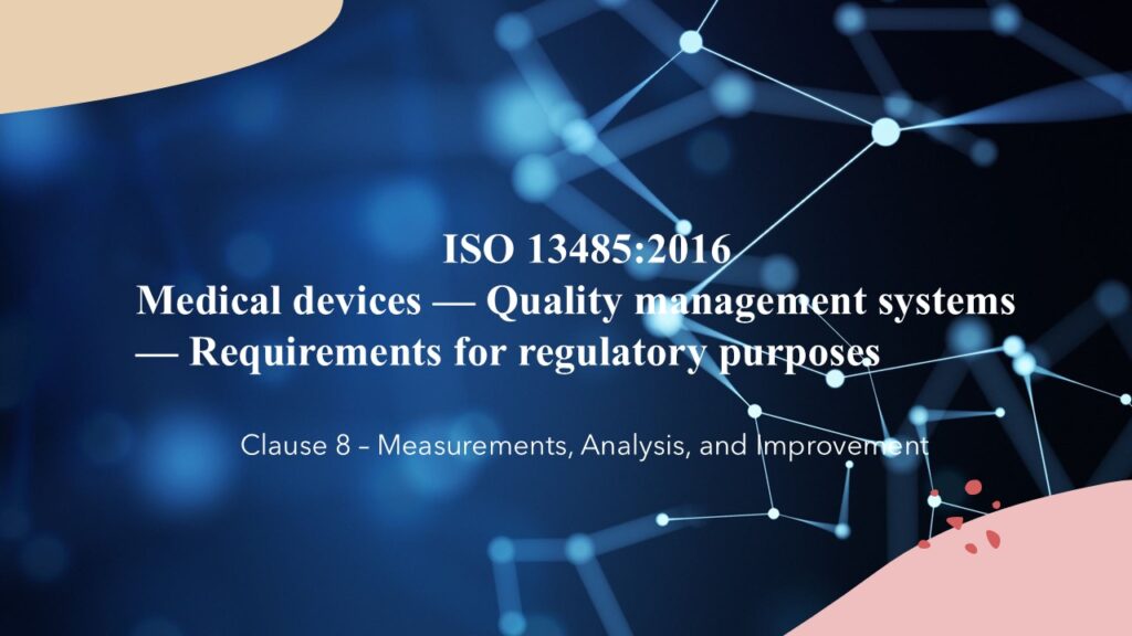 iso 13485 clause 8